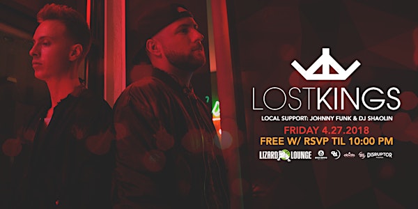 Lost Kings I Lizard Lounge 