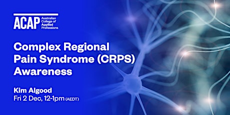Complex Regional Pain syndrome (CRPS) Awareness