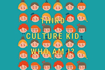Third Culture Kid: Who Am I?