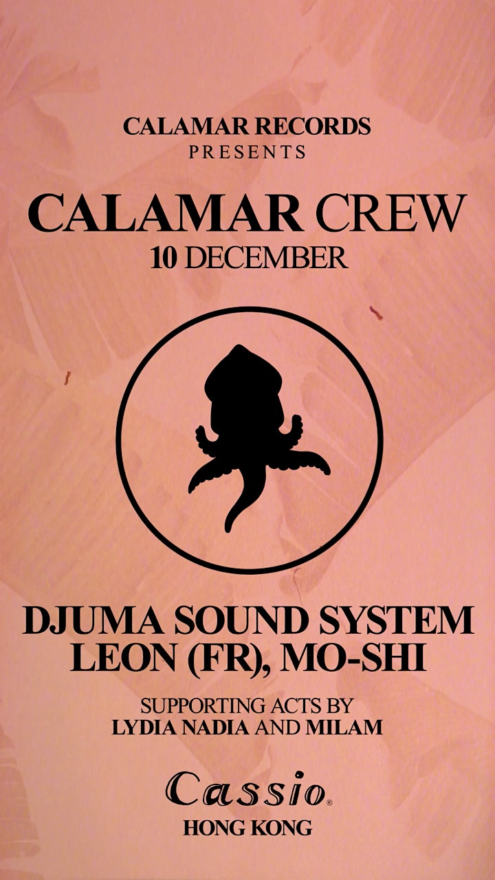 Calamar Crew + Djuma Sound System image