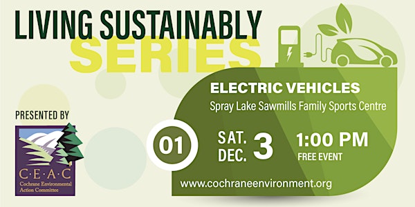 Living Sustainably series - Electric Vehicles