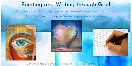 Painting and Writing through Grief