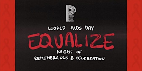 "EQUALIZE" World Aids Day 2022