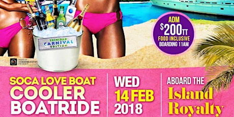 ASH WEDNESDAY SOCA LOVE BOAT aboard."ISLAND ROYALTY" COOLER COOL DOWN  primary image