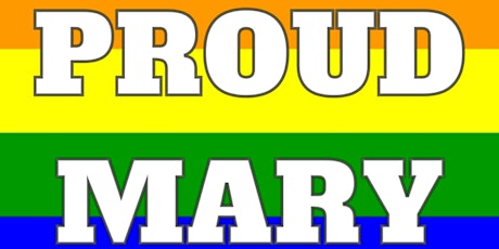 PROUD MARY - A CREEDENCE QUEERWATER REVIVAL