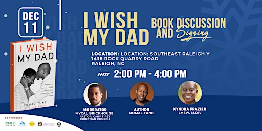 I Wish My Dad - Book Discussion and Signing @ The South East Raleigh Y
