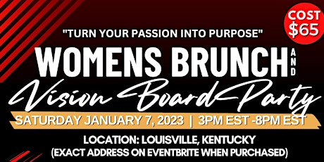 "Turn your passion into purpose" Brunch and Vision Board Party