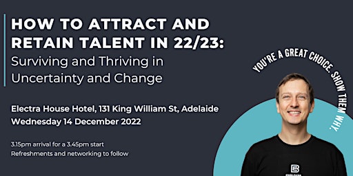 How to Attract and Retain Talent in 22/23: Adelaide