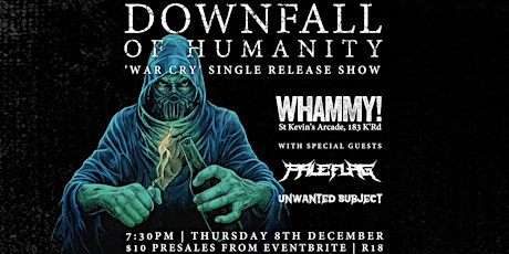 Downfall of Humanity 'WAR CRY' single release show primary image