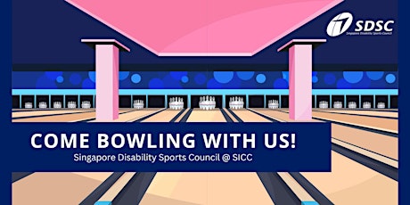 Bowling @ SICC (Persons with disability only)