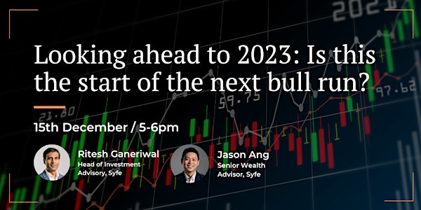 Looking ahead to 2023: Is this the start of the next bull run?