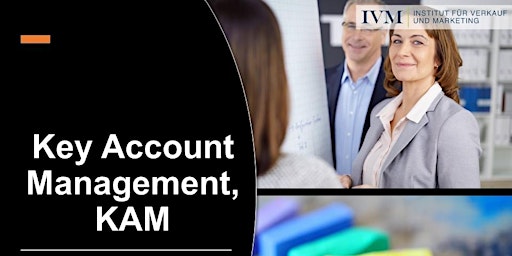 Hauptbild für Key Account Management, KAM, Vertriebsschulung