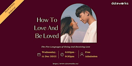 Webinar: How To Love and Be Loved