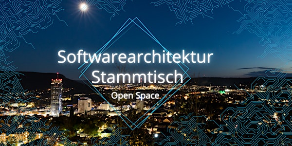 Softwarearchitektur Stammtisch Open Space