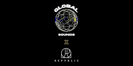 Global Sounds x Republic