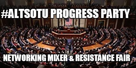 #AltSOTU Progress Party: 2018 Kickoff Mixer & Action Event  primary image