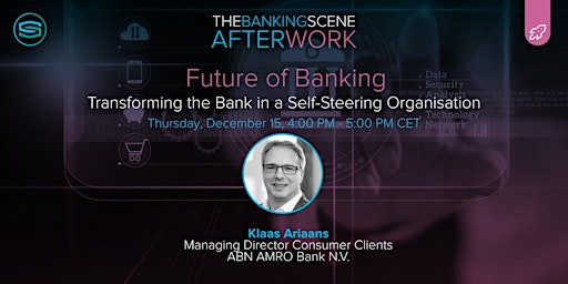 #TBSAFTERWORK: Transforming the Bank in a Self-Steering Organisation