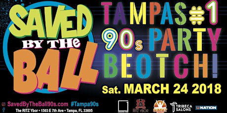Saved By The Ball: Tampa's #1 '90s Party primary image