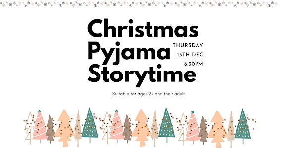 Christmas at Castletymon library: Christmas Pyjama Storytime
