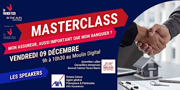 Masterclass French Tech : Mon assureur, aussi important que mon banquier ?