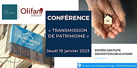 Conférence : « Transmission de patrimoine » - Le jeudi 19 janvier 2023