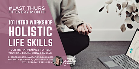 INTRO Workshop - Holistic Self Care (HEAL, LEARN, GROW, EVOLVE) for Women
