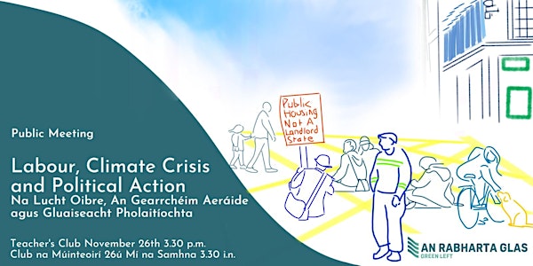 Public Meeting - Labour, Climate Crisis and Political Action