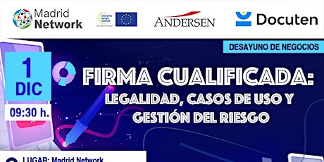 Imagen principal de Desayuno de Negocios: Firma cualificada: legalidad, casos de uso y gestión