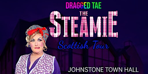 Dragged Tae The Steamie : Johnstone Town Hall primary image