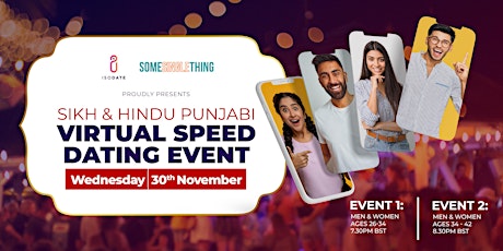 Isodate & SomeSingleThing Presents: Sikh/Hindu Punjabi Video Speed Dating