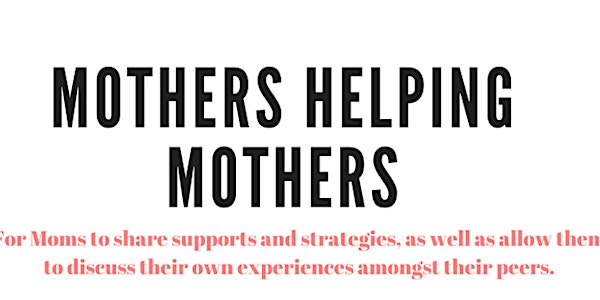 Mothers Helping Mothers Group