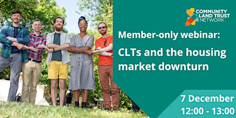 Member webinar: CLTs and the housing market downturn