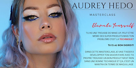 Audrey Hedo Masterclass