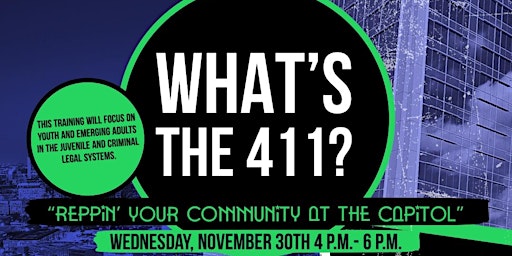 What's the 411? Reppin' Your Community at the Capitol