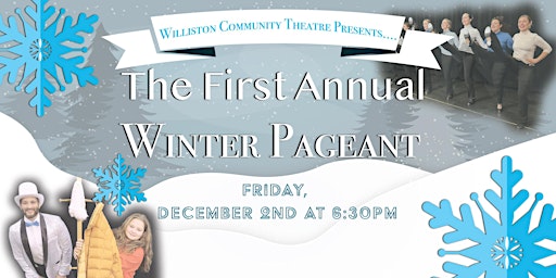 The First Annual Winter Pageant