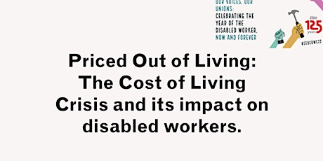 Priced out of living:cost-of-living crisis & the impact on disabled workers