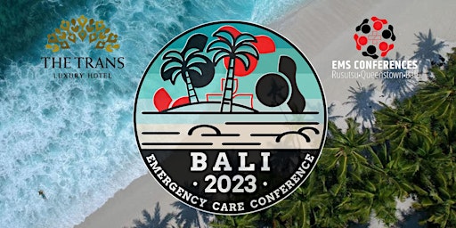 Seminyak, Bali 2023 Emergency Care Conference