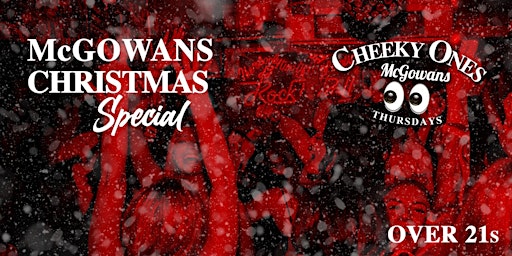 Chirstmas Special at McGowans Thursdays - Over 21s - DJ at 9pm