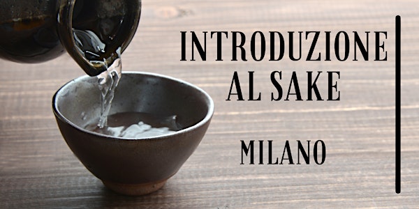 Introduzione al Sake Febbraio 2023 - Milano