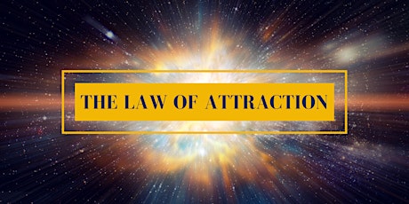 The truth about The Law of Attraction and how it can transform your life