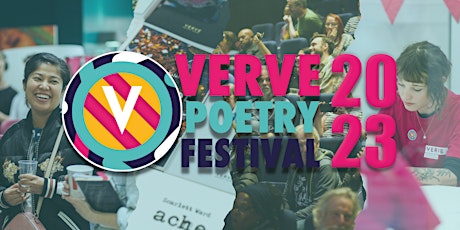 The VERVE Poetry Festival Competition Event: Protest hosted by Kim Moore