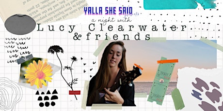 Hauptbild für Yalla She Said Presents: A Night with "Lucy Clearwater &Friends" Live