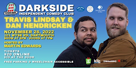 Darkside Comedy Club Presents: Dan Hendricken & Travis Lindsay