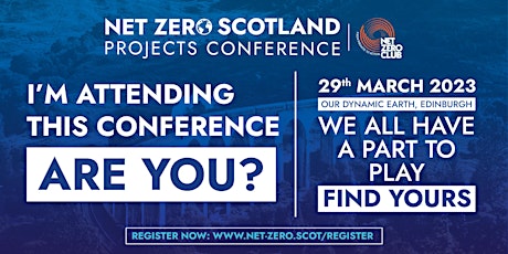Net Zero Scotland Projects Conference.
