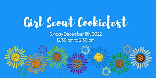 Girl Scout Cookiefest 2022