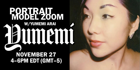 Portrait Model ZOOM with YUMEMI ARAI