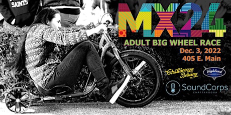 Imagem principal do evento 2022 MAINX24 Adult Big Wheel Race