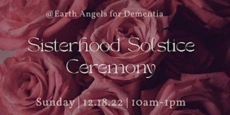Sisterhood Solstice Ceremony