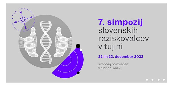 7. Simpozij slovenskih raziskovalcev v tujini