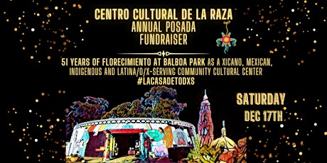 Centro Cultural de la Raza End of Year Posada Fundraiser